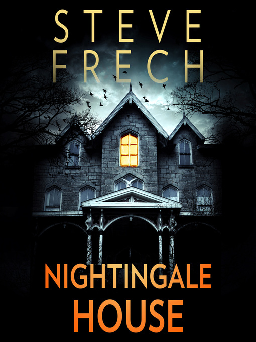 Title details for Nightingale House by Steve Frech - Wait list